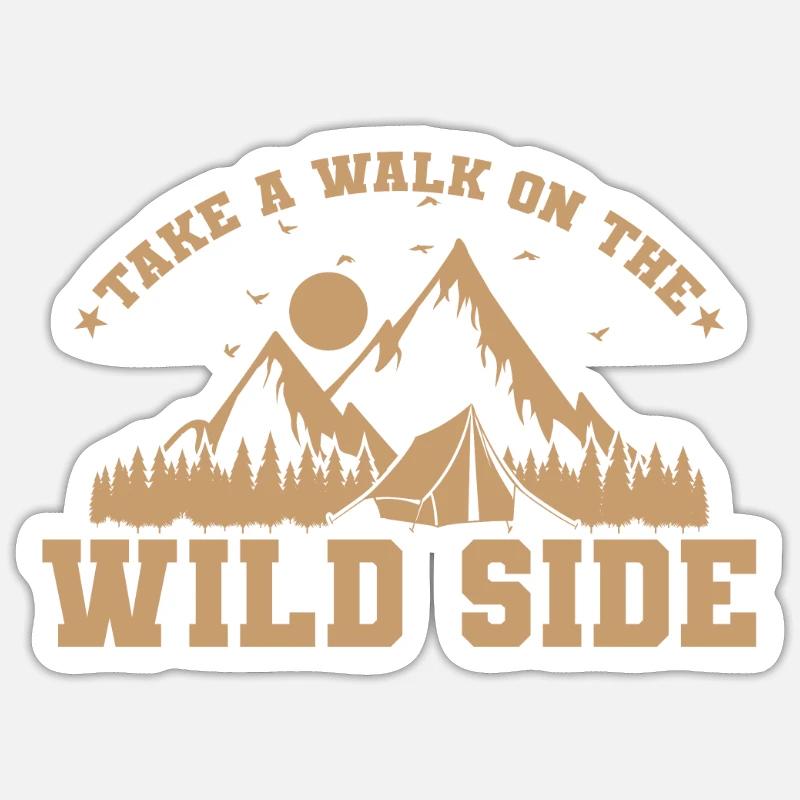 Take a Walk on The Wild Side Survival - Sticker Größe S (10 x 10 cm) - Mattweiß