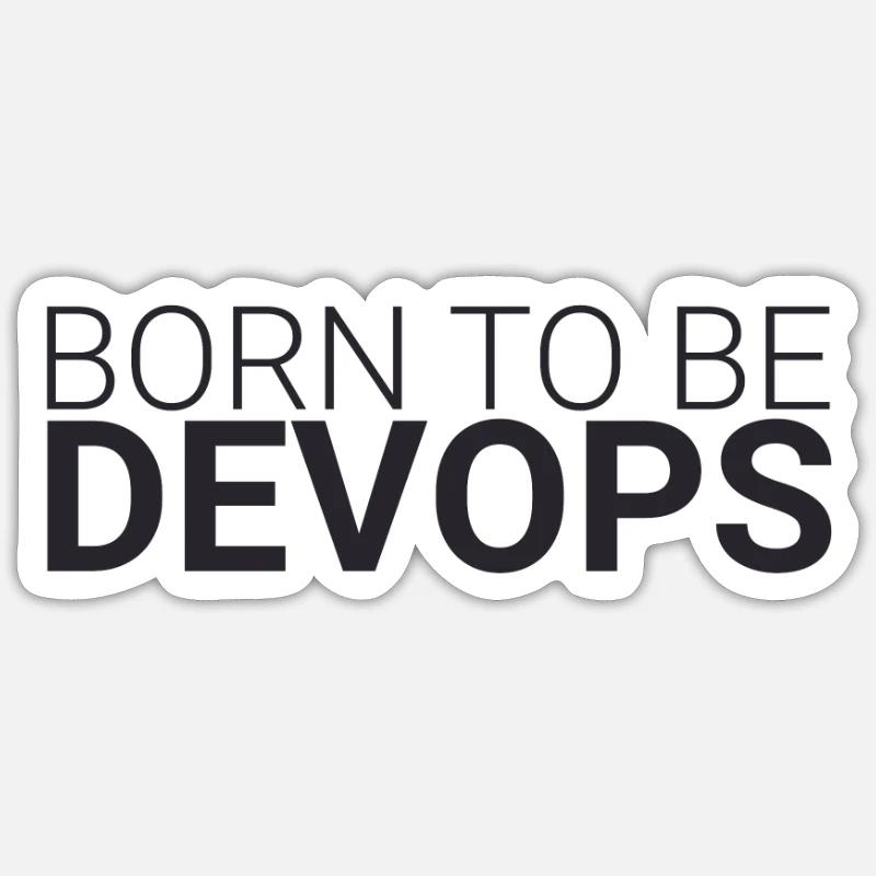 « DevOps né | Développement de logiciels » - Sticker taille S (10 x 10 cm) - blanc mat