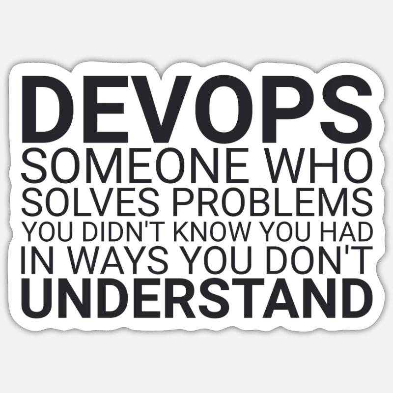 "DevOps Problem | Softwareentwicklung" Sticker Größe S (10 x 10 cm)