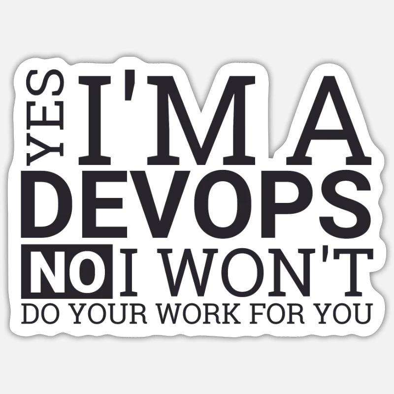 "DevOps Work | Softwareentwicklung" - Sticker Größe S (10 x 10 cm) - Mattweiß