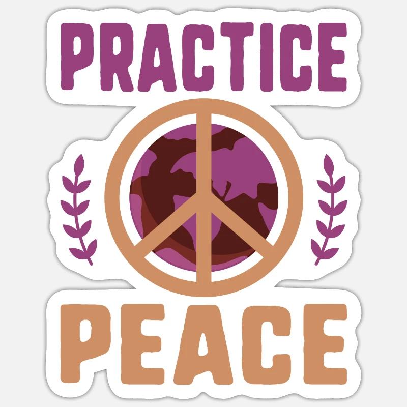 Social Justice Gift Practice Peace End Wars Work Sticker size S (10 x 10 cm)