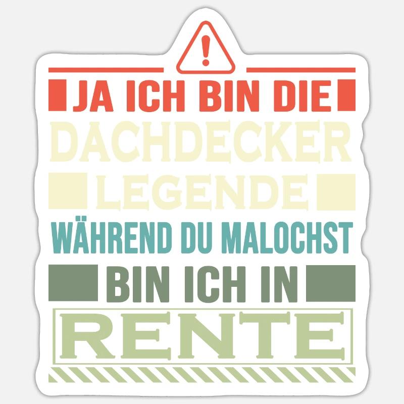 dachdecker rentner mit stil roofer dach decken Sticker Größe S (10 x 10 cm)