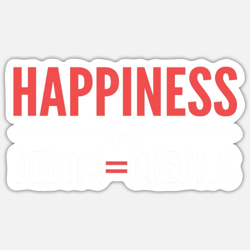 Le bonheur est devrait = avoir. Comptabilité - Sticker taille S (10 x 10 cm) - blanc mat