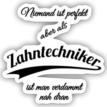 Zahntechniker - Sticker Größe S (10 x 10 cm) - Mattweiß - Vorne