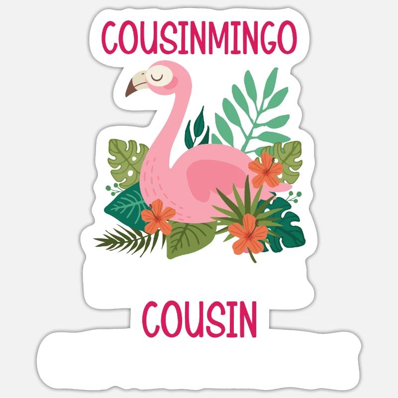 Flamingo Citation Cousinmingo comme un cousin normal - Sticker taille S (10 x 10 cm) - blanc mat