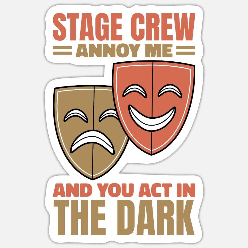 I Work In The Shadows Bühnenpersonal - Sticker Größe S (10 x 10 cm) - Mattweiß