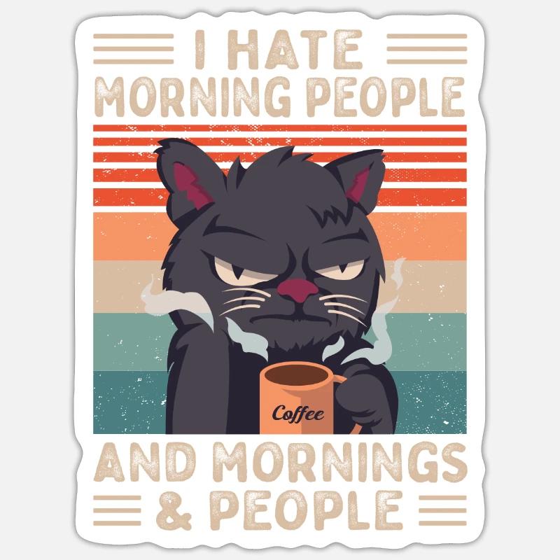 Katze Kaffee Spruch Morgenmuffel Langschläfer - Sticker Größe S (10 x 10 cm) - Mattweiß
