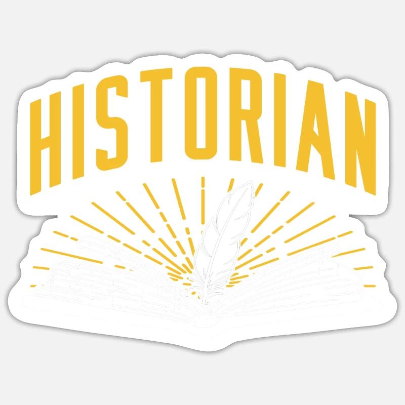 Historiker Geschichte Geschichtslehrer Historik - Sticker Größe S (10 x 10 cm) - Mattweiß
