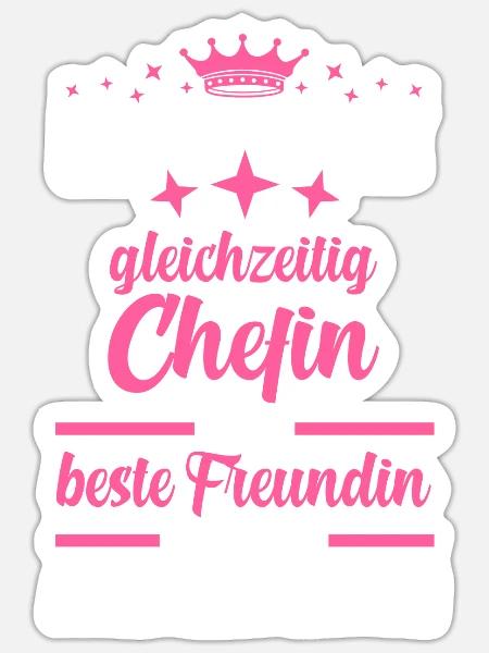 Chefin Beste Freundin - Sticker Größe S (10 x 10 cm) - Mattweiß