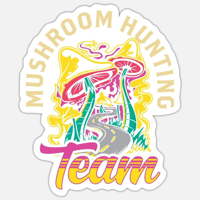 Équipe Chasse aux champignons Cueillette de champignons Cueillette de champignons Cueillette de champignons Champignons Sticker taille S (10 x 10 cm)
