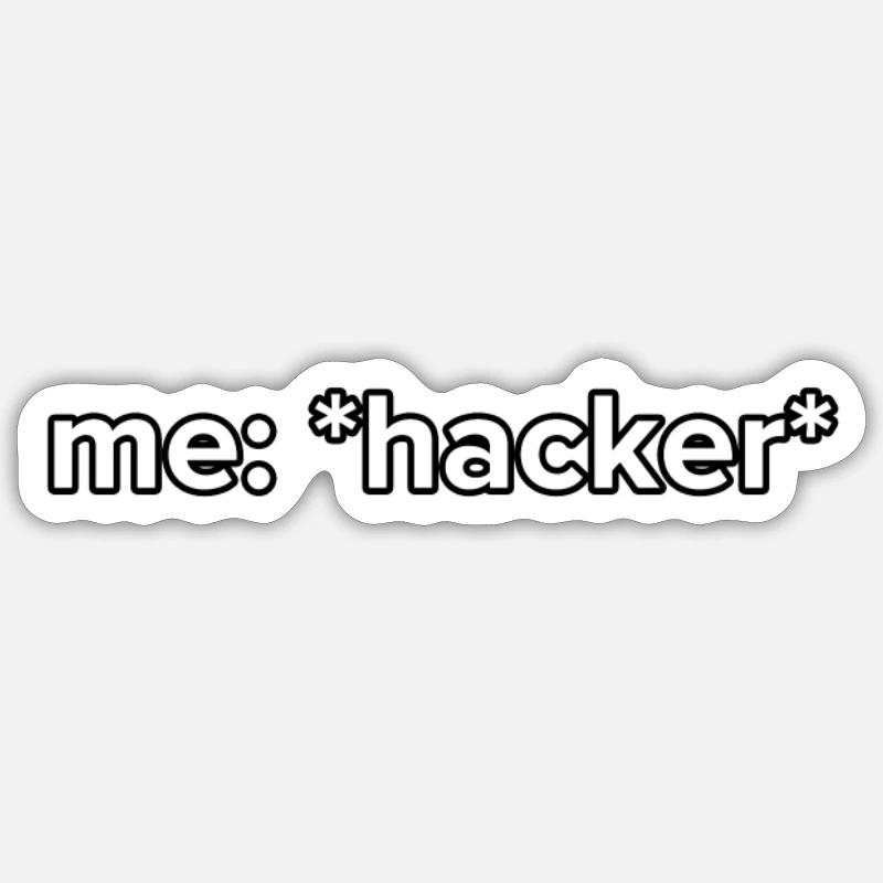 Funny Hacker Meme Sticker Größe S (10 x 10 cm)