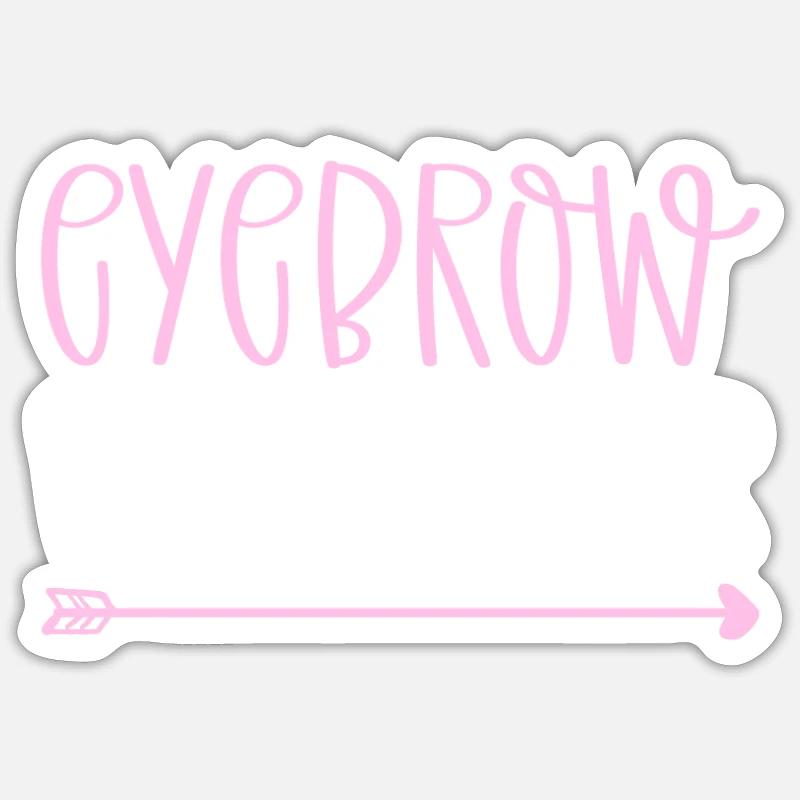 Eyebrow whisperer. Microblading eyebrows Sticker size S (10 x 10 cm)