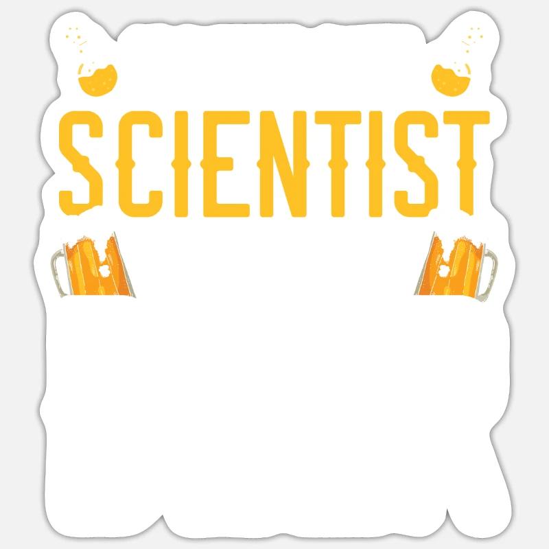 Instant Scientist Just Add Beer Drinker Science Sticker size S (10 x 10 cm)