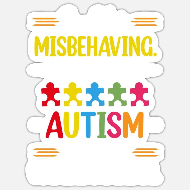 I'm Not Misbehaving Have Autism Please Understand - Sticker size S (10 x 10 cm) - white matte