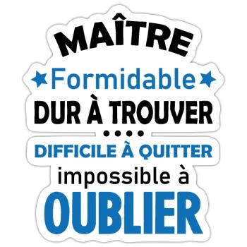 Maître formidable idée cadeau maître d'école - Sticker taille S (10 x 10 cm) - blanc mat - Devant