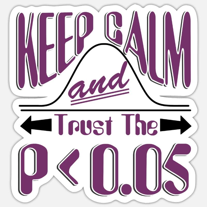 Keep calm Statistics - Sticker size S (10 x 10 cm) - white matte