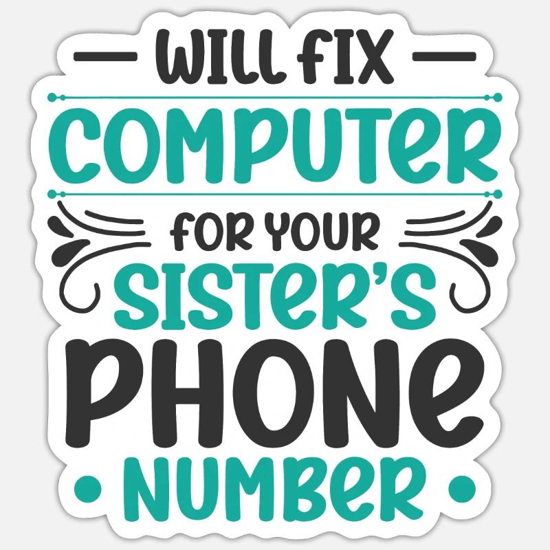 Will Fix Computer Phone Number IT Support Sticker Größe S (10 x 10 cm)