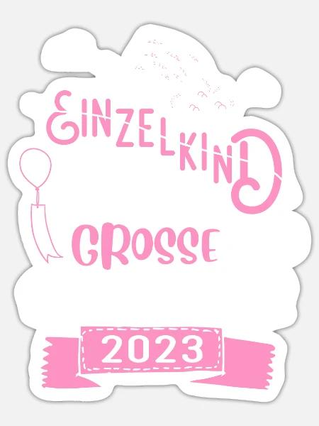 Einzelkind Große Schwester 2023 - Sticker Größe S (10 x 10 cm) - Mattweiß