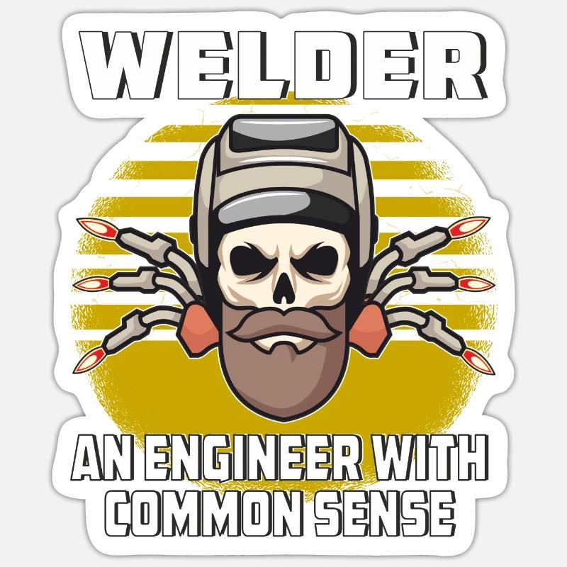 WELDER AN ENGINEER WITH COMMON SENSE Sticker size S (10 x 10 cm)