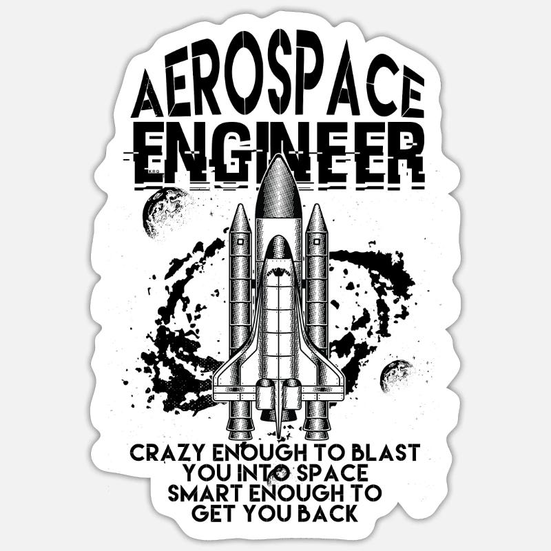 Funny Aerospace Engineer Raumfahrt - Flugzeug - Sticker Größe S (10 x 10 cm) - Mattweiß