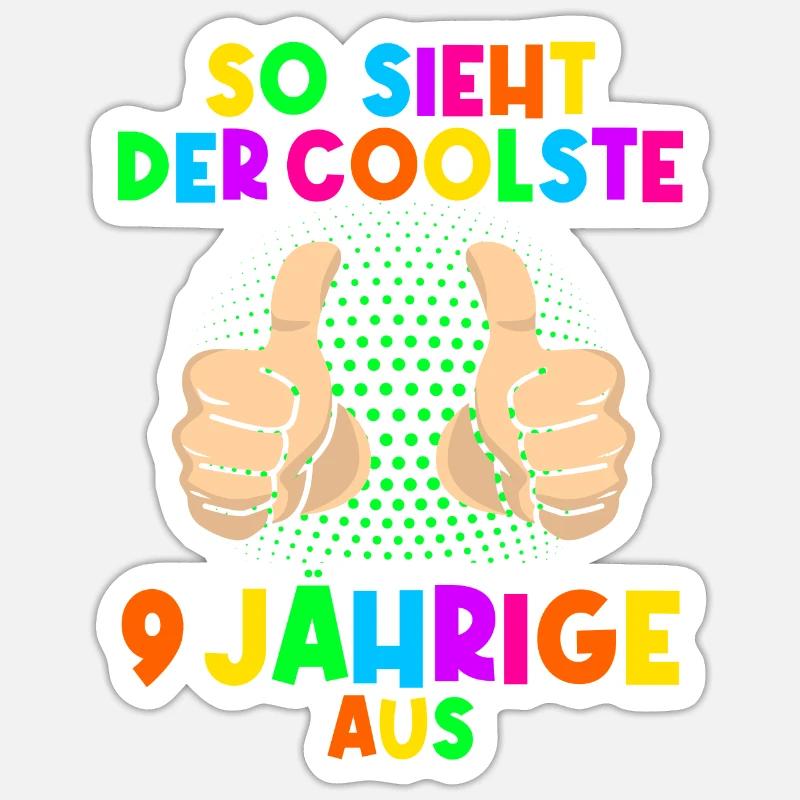 9. Geburtstag So sieht der coolste 9 Jährige aus - Sticker Größe S (10 x 10 cm) - Mattweiß