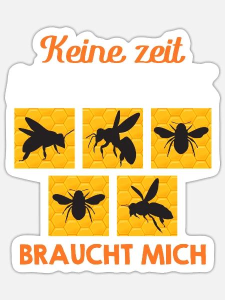 Keine Zeit mein Volk braucht mich Bienenzüchter - Sticker Größe S (10 x 10 cm) - Mattweiß