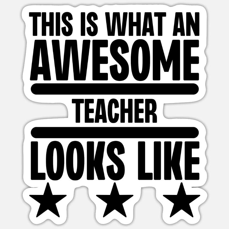 So sieht ein großartiger Lehrer aus - Sticker Größe S (10 x 10 cm) - Mattweiß