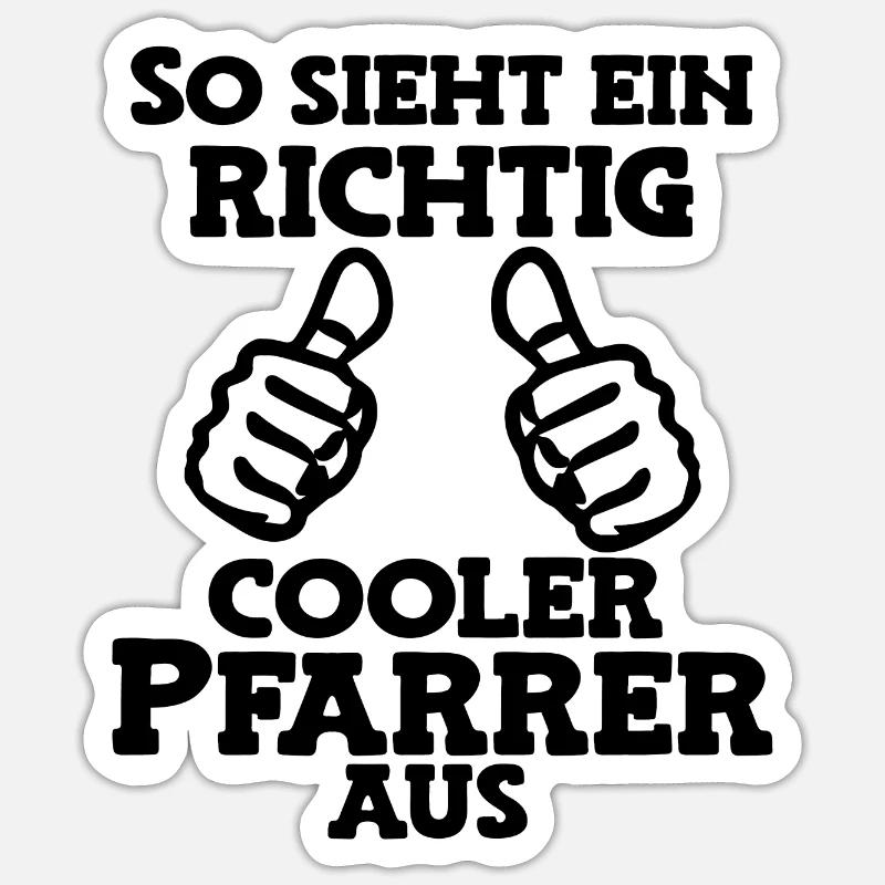 So sieht ein cooler Pfarrer aus Pastor Kirche Gott - Sticker Größe S (10 x 10 cm) - Mattweiß