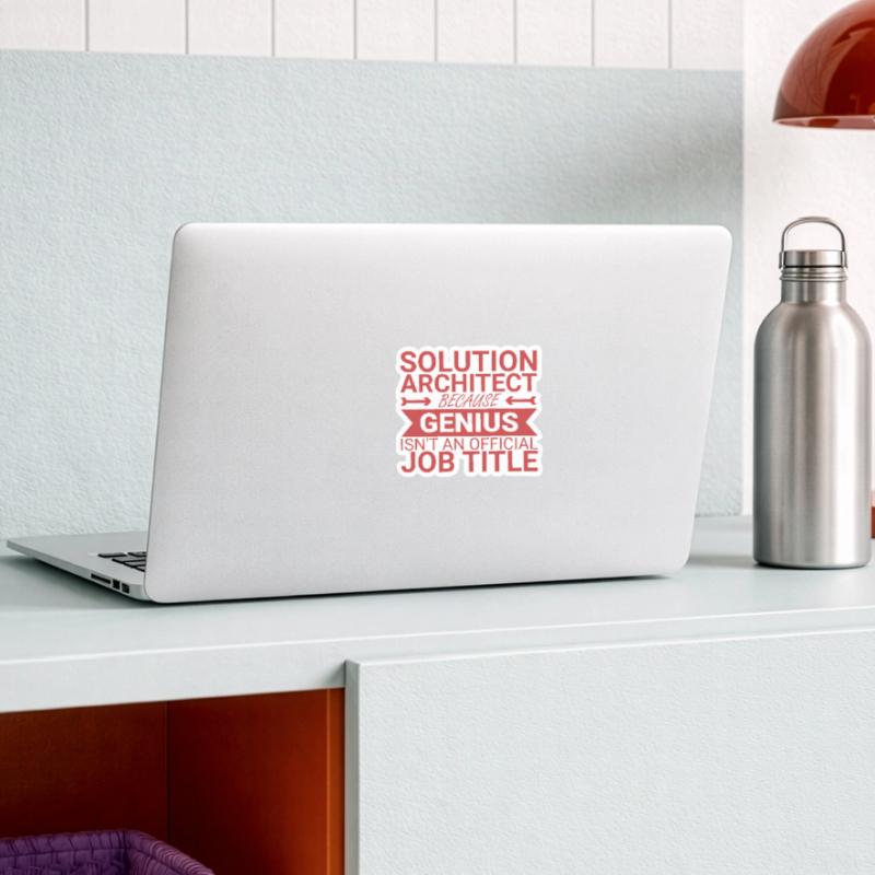 Solution Architect Genius | Solution Architecture Sticker size S (10 x 10 cm)