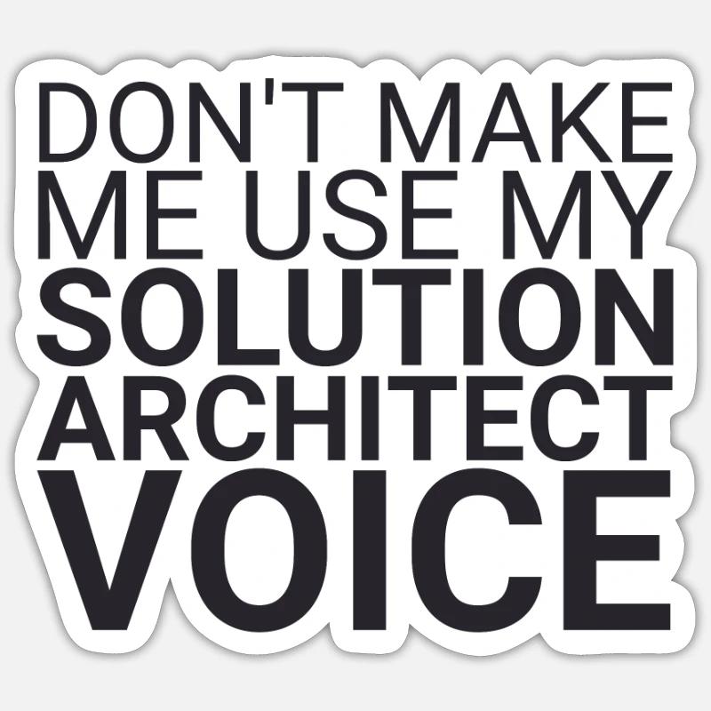 « | vocale de l’architecte de solutions Architecture de la solution » Sticker taille S (10 x 10 cm)