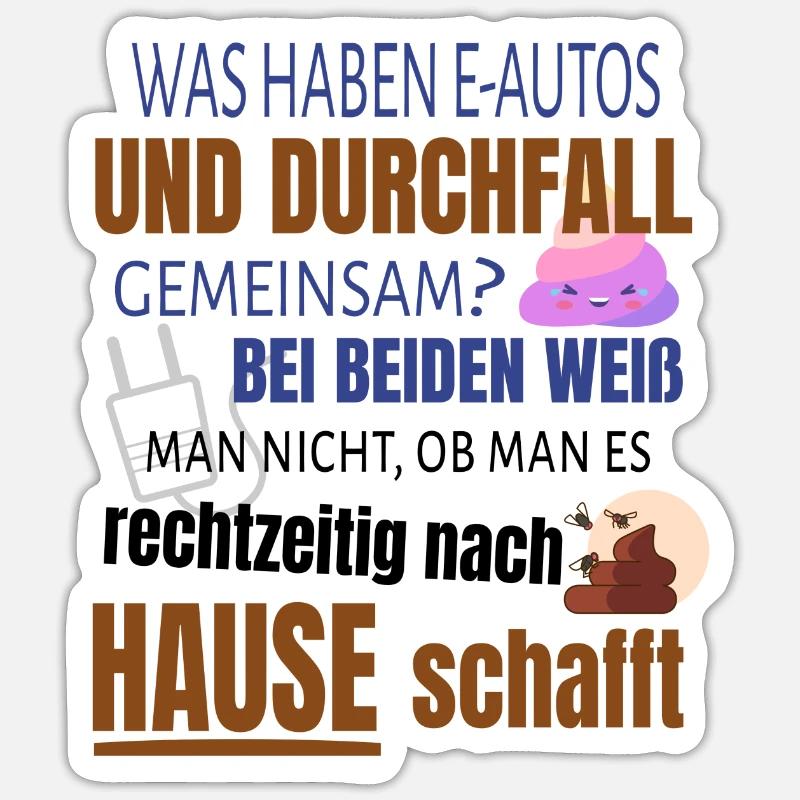 Lustiger Spruch E-Auto Elektroauto Sticker Größe S (10 x 10 cm)