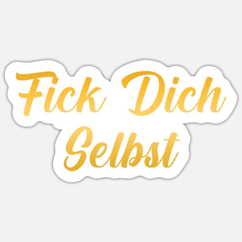 Fick dich selbst - Sticker Größe S (10 x 10 cm) - Mattweiß