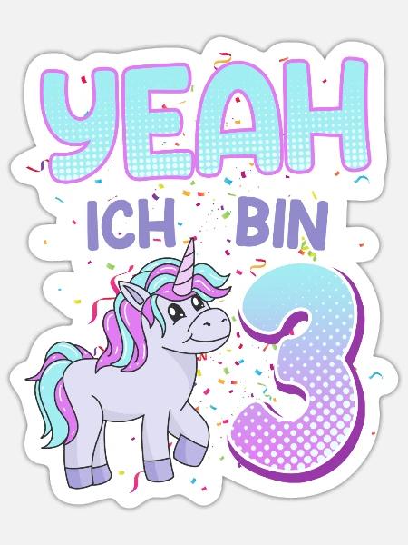 Yeah ich bin schon 3 Jahre Einhorn - Sticker Größe S (10 x 10 cm) - Mattweiß