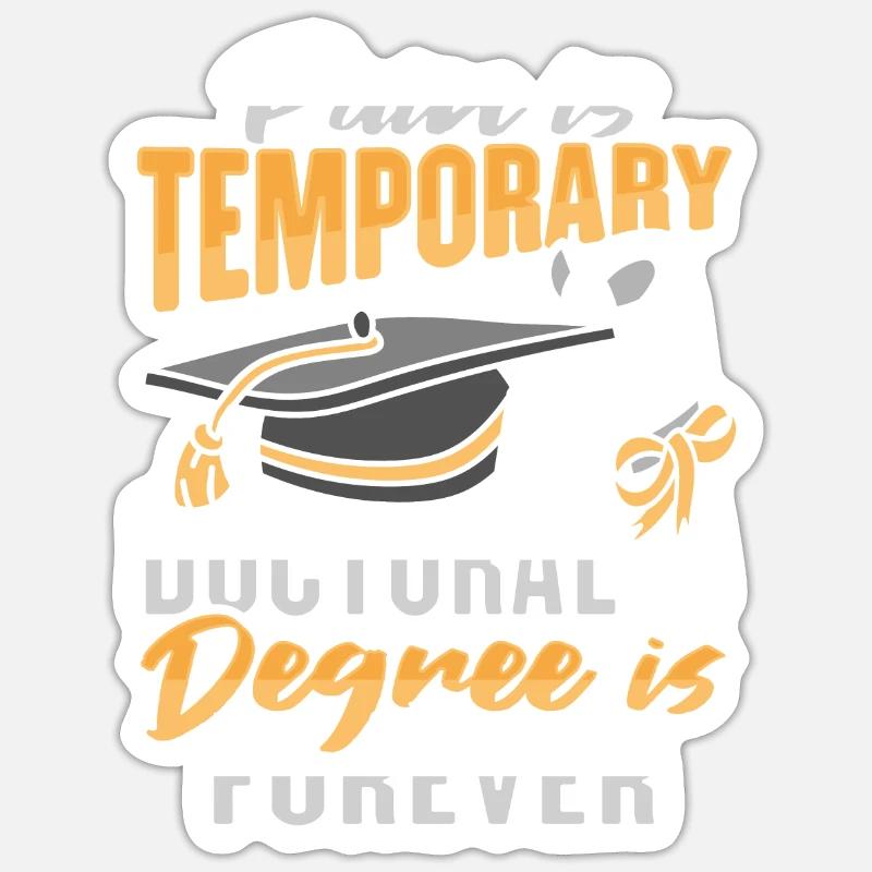 PhD Degree Design per uno studente di dottorato Sticker formato S (10 x 10 cm)