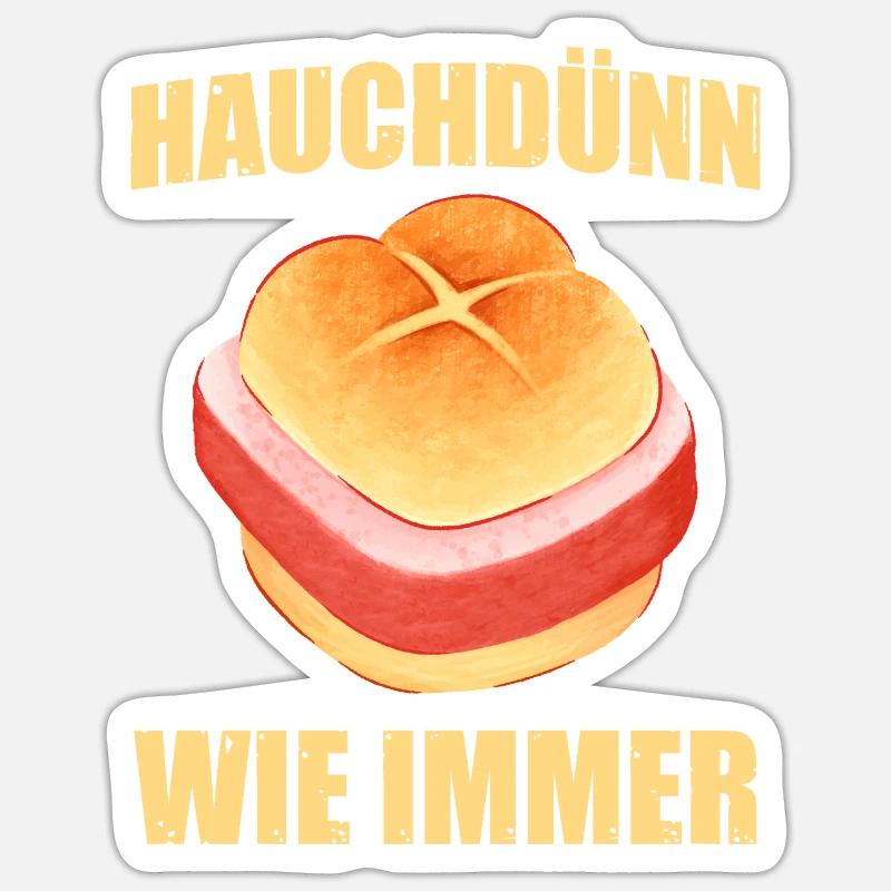 Hauchdünn wie immer Fleischkäse Leberkas - Sticker Größe S (10 x 10 cm) - Mattweiß