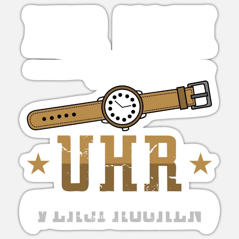 Uhrmacher nur noch eine Uhr versprochen - Sticker Größe S (10 x 10 cm) - Mattweiß