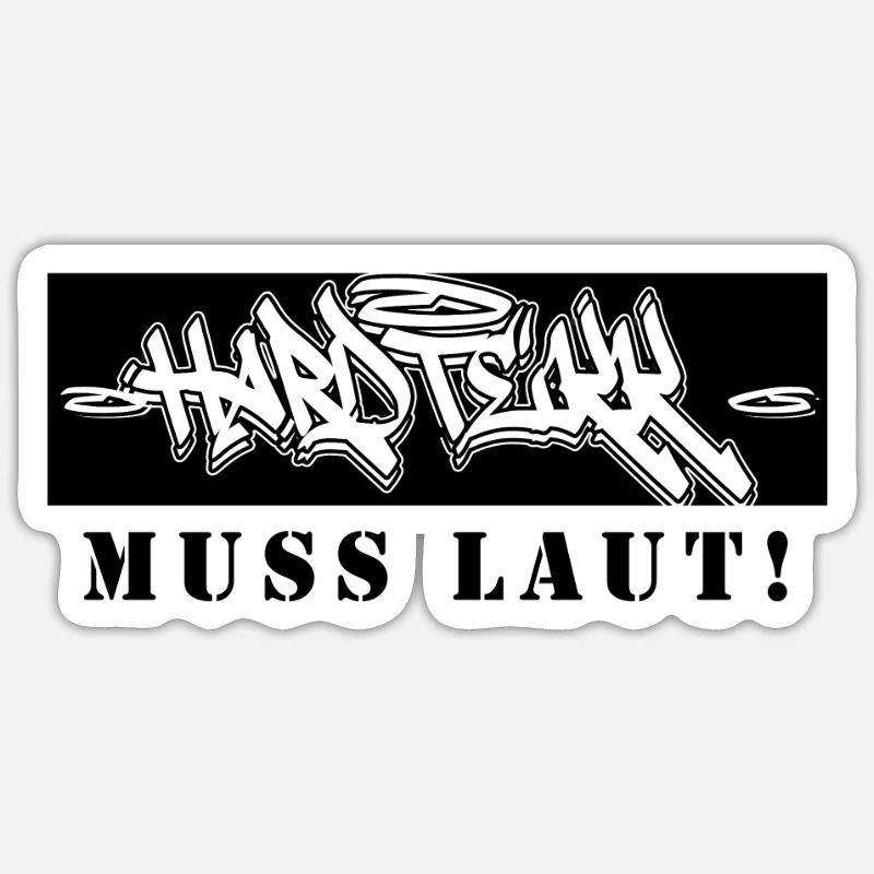 Hardtekk Muss Laut Techno Spruch Feiern tanzen - Sticker Größe S (10 x 10 cm) - Mattweiß