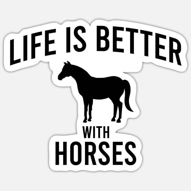 Horse Pferd Spruch - Sticker Größe S (10 x 10 cm) - Mattweiß