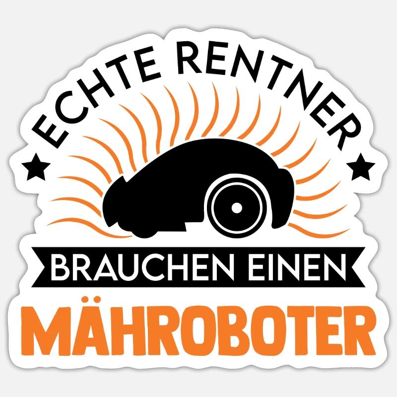 Echte Rentner brauchen einen Mähroboter Mähroboter - Sticker Größe S (10 x 10 cm) - Mattweiß