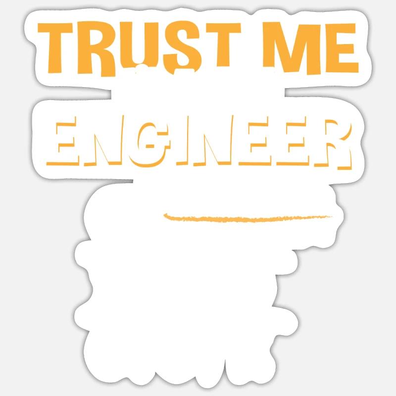 Trust Me Engineer Tic Tac Toe Engineering Sticker size S (10 x 10 cm)
