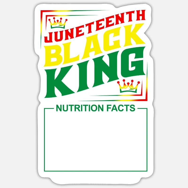 Juneteenth Black King Valeur nutritive Sticker taille S (10 x 10 cm)