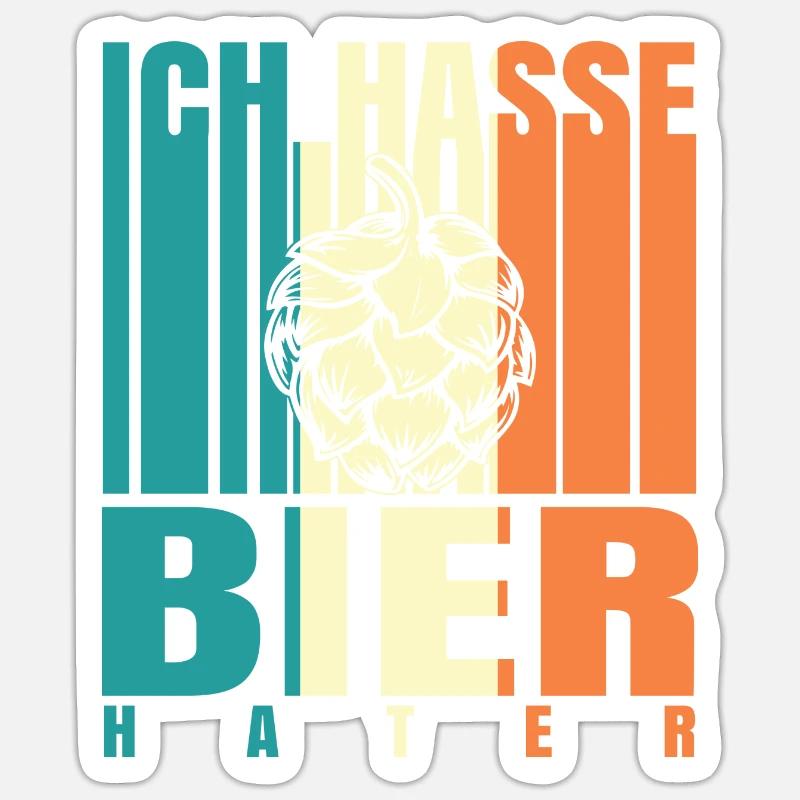 Ich hasse Bier Hater - Sticker Größe S (10 x 10 cm) - Mattweiß