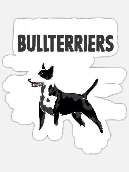 Bullterrier Anatomie witziges Hundehalter Hunde - Sticker Größe S (10 x 10 cm) - Mattweiß