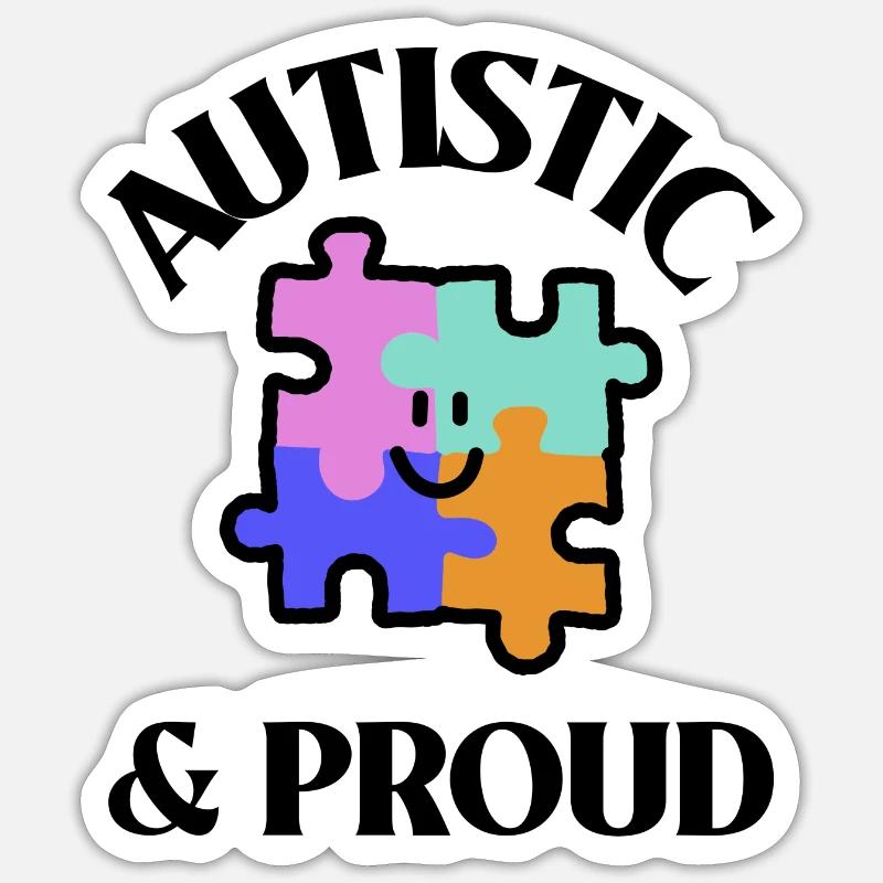 Autistic & Proud - Sticker size S (10 x 10 cm) - white matte