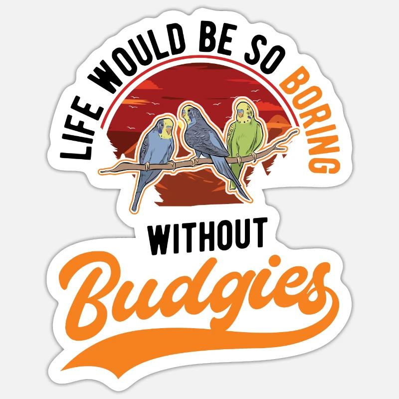 Budgerigar Cadeau Welli Perruche - Sticker taille S (10 x 10 cm) - blanc mat