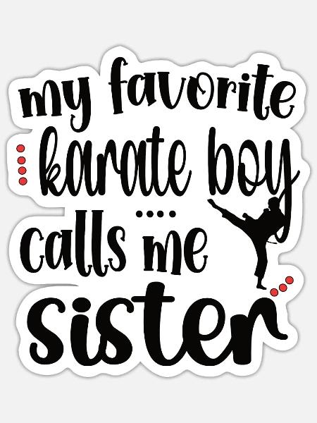 Karate Schwester Stolze Karate Schwester Geschenk - Sticker Größe S (10 x 10 cm) - Mattweiß