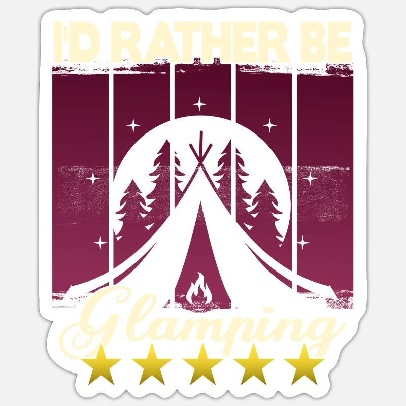 I'd rather be Glamping - Sticker size S (10 x 10 cm) - white matte