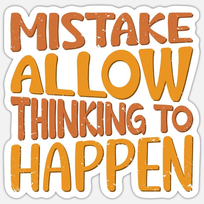 Fehler ermöglichen das Denken Sticker Größe S (10 x 10 cm)