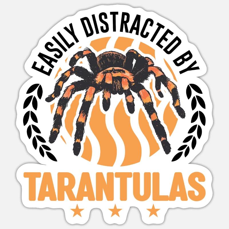 Easily distracted by Tarantulas Tarantel - Sticker Größe S (10 x 10 cm) - Mattweiß