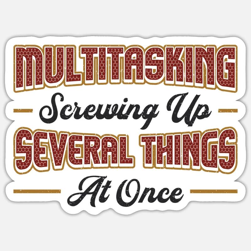 Multitâche plusieurs choses Sticker taille S (10 x 10 cm)